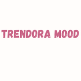 Trendora Mood